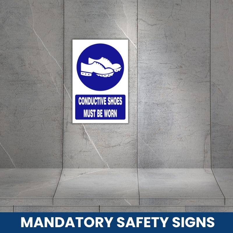 Conductive shoes must be worn safety sign (MV027A)