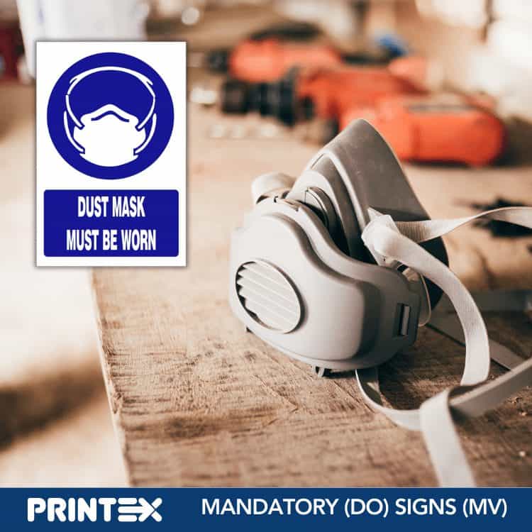 DUST MASK MUST BE WORN SAFETY SIGN (MV012 A)