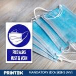 FACE MASKS MUST BE WORN SAFETY SIGN (MV028 A)