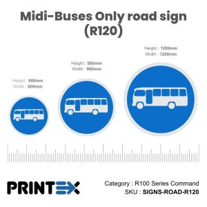 Midi-Buses Only road sign (R120)