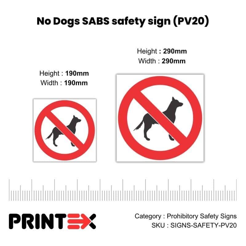 No Dogs Safety Sign (PV20)