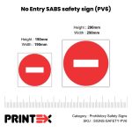 No Entry Beyond This Point Safety Sign (PV6)