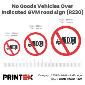 No Goods Vehicles Over Indicated Gvm Road Sign (R230)