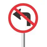 No Left Turn Road Sign (R209)