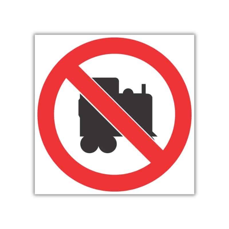 No Locomotives Prohibited Beyond This Point Safety Sign