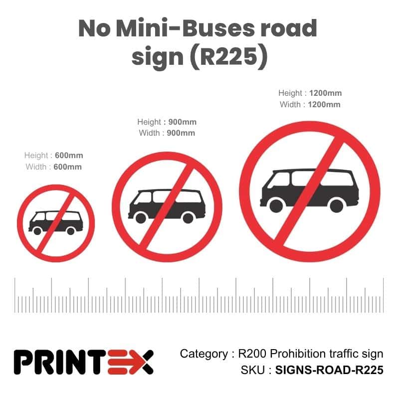 No Mini-Buses Road Sign (R225)