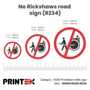 No Rickshaws Road Sign (R234)