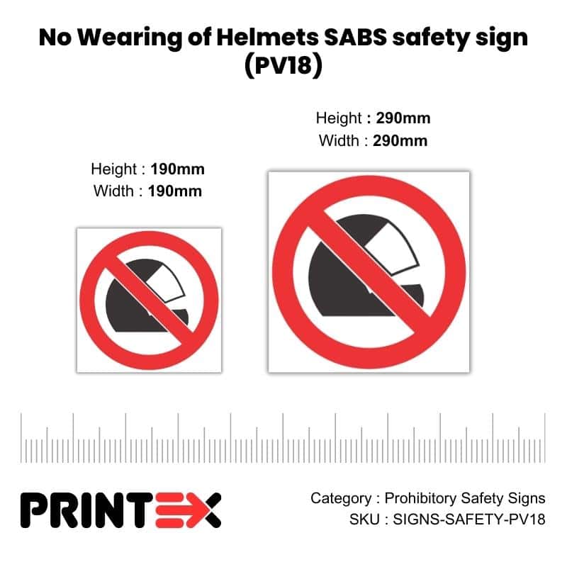 No Wearing of Helmets SABS safety sign (PV18)