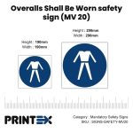 Overalls Shall Be Worn Safety Sign (MV20)
