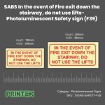 Fire exit down the stairway do not use lifts Photoluminescent sign