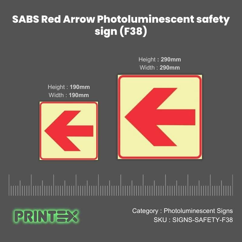 SABS Red Arrow Photoluminescent (glow in the dark) safety sign (F38)