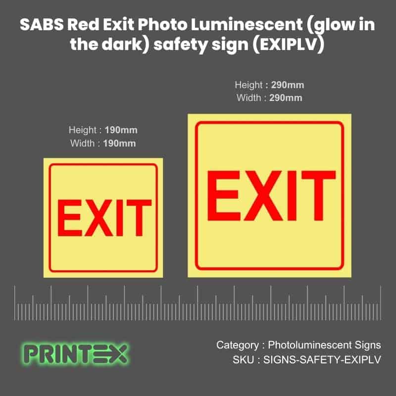 SABS Red Exit Photo Luminescent (glow in the dark) safety sign (EXIPLV)