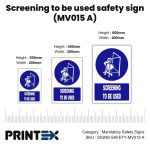 Screening to be used safety sign