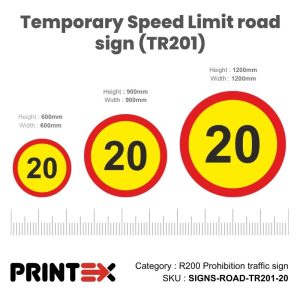 Temporary Speed Limit road sign (TR201) 20
