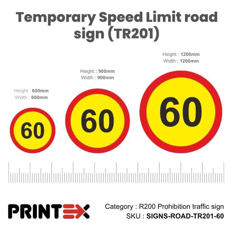 Temporary Speed Limit road sign (TR201) 60
