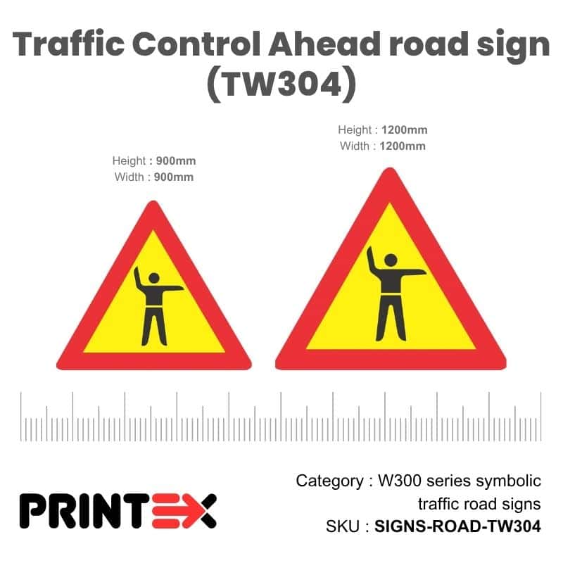 Traffic Control Ahead Road Sign (Tw304)