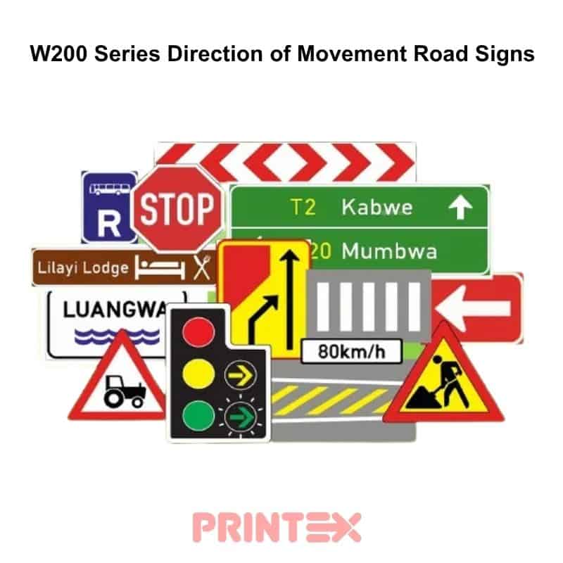 W200 Series Direction of Movement Road Signs