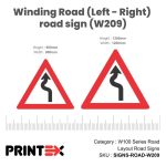 Winding Road (Left - Right) Road Sign (W209)