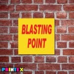 Blasting Point Business Sign