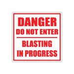 Danger Blasting Sign