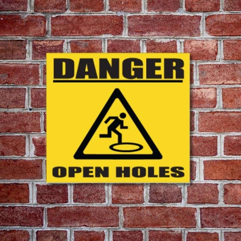 Danger Open Holes Sign