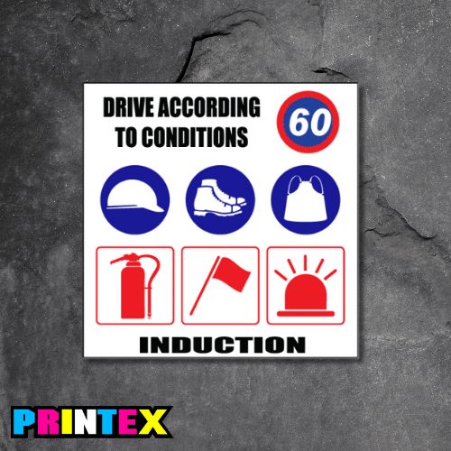 Drive According To Conditions Business Sign
