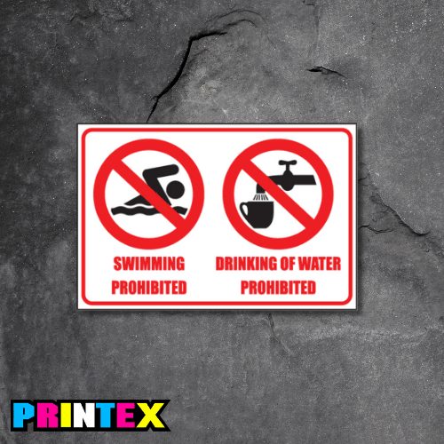 No Swimming No Drinking Business Sign