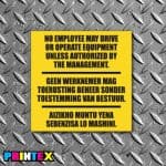 No Unauthorized Operation Business Sign