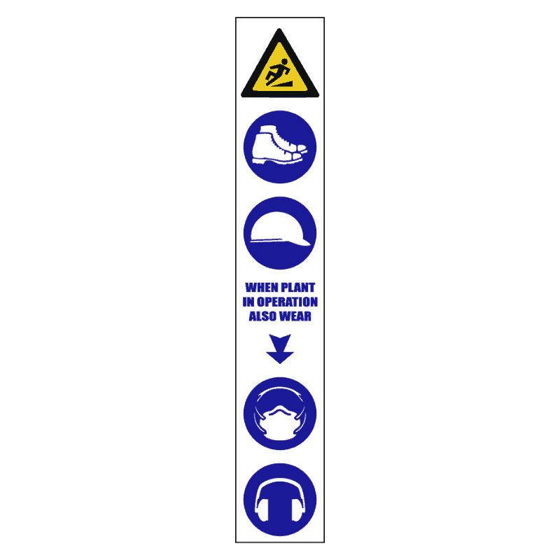 Plant In Operation PPE Sign