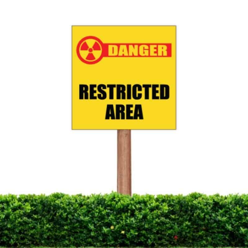 Restricted Area Business Sign
