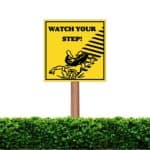 Watch Your Step Sign