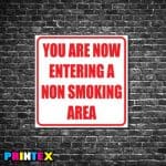 Entering Non-Smoking Area Business Sign