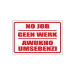 No Job Multi Sign