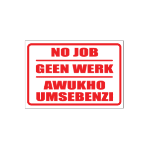 No Job Multi Sign