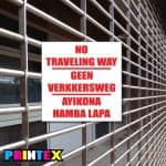 No Traveling Way Business Sign