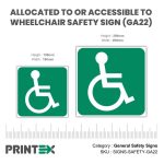 Allocated To Or Accessible To Wheelchair Safety Sign
