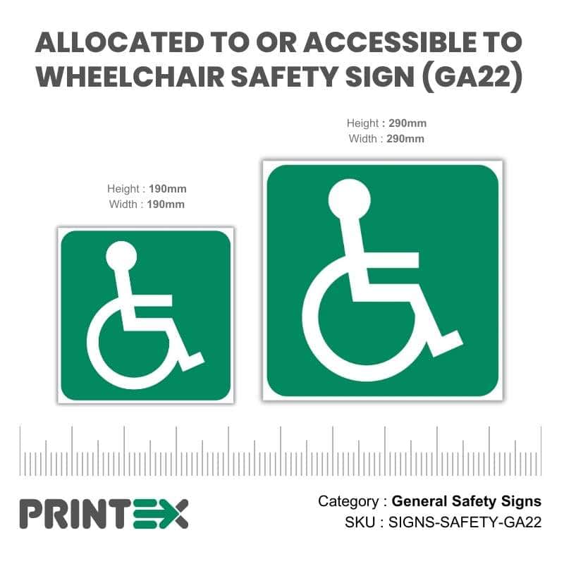 Allocated To Or Accessible To Wheelchair Safety Sign