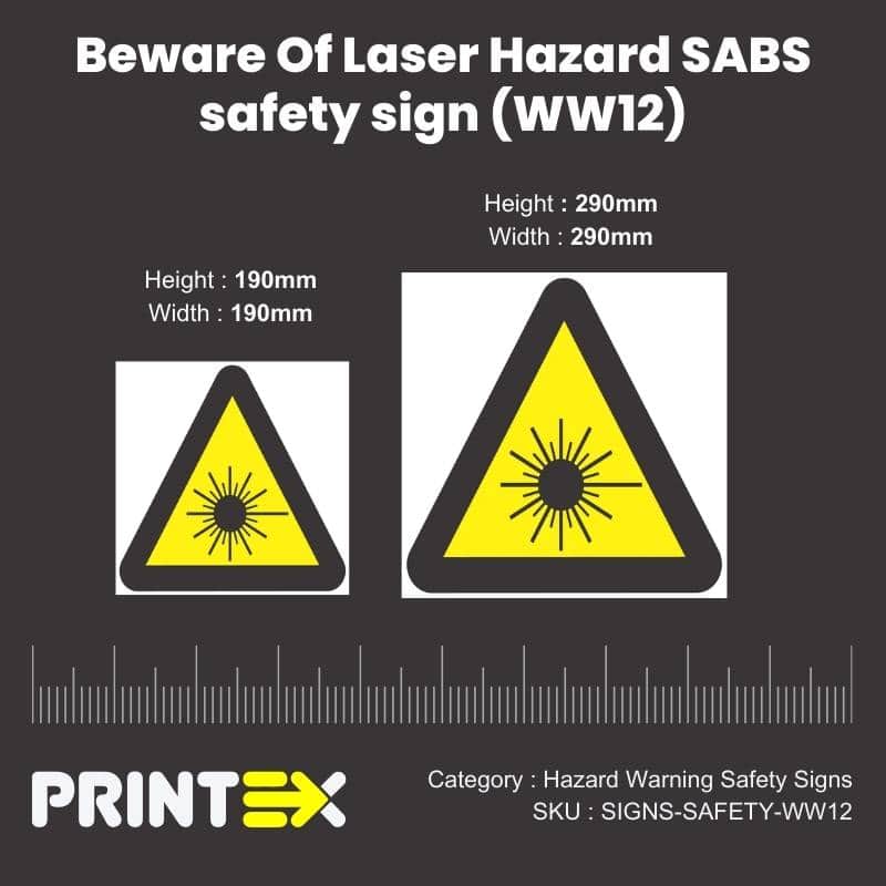 Beware Of Laser Hazard SABS safety sign (WW12)