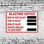Blasting Notice Sign