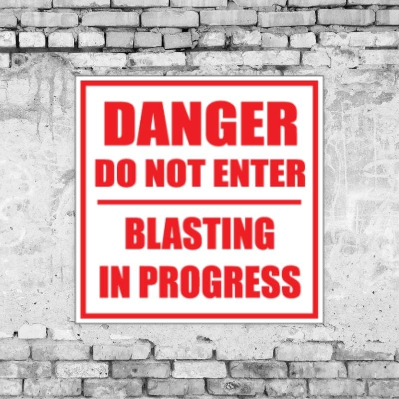 Danger Blasting Sign
