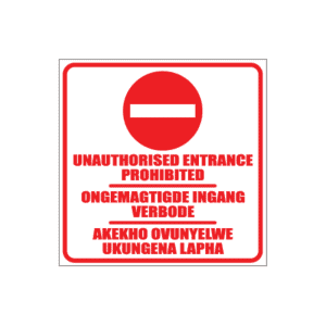 Entrance Prohibited Sign
