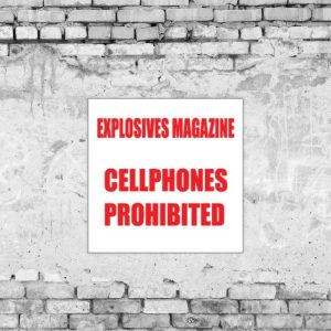 Explosives Magazine Sign