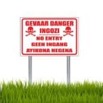 Gevaar Danger Ingozi Sign