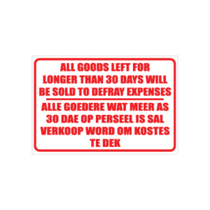 Goods Not Collected 30days Sign