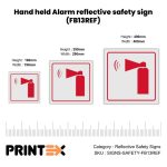 Hand held Alarm reflective safety sign (FB13REF)