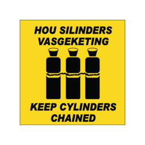 Keep Cylinders Chained Sign