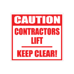Lift Keep Clear Sign