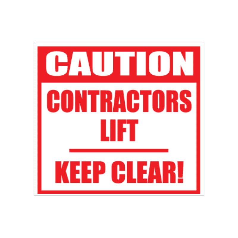 Lift Keep Clear Sign
