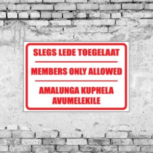 Members Only Sign