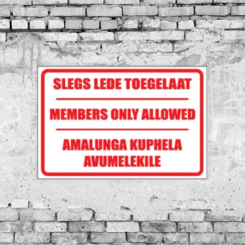 Members Only Sign